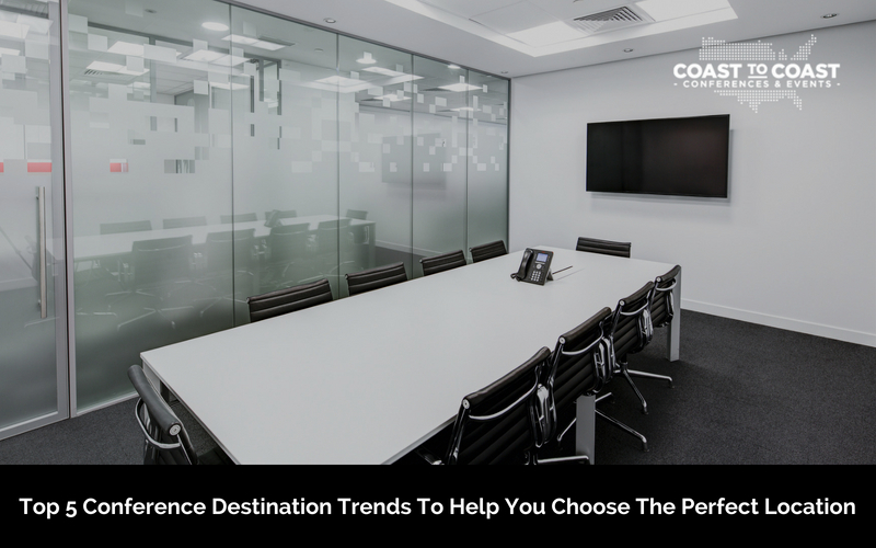 top-5-conference-destination-trends-to-help-you-choose-the-perfect-location